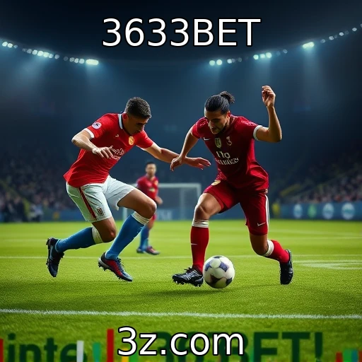 3633BET Apostas esportivas: como análises profundas podem aumentar suas chances de vitória